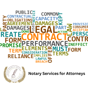 Notary public Services for Attorneys