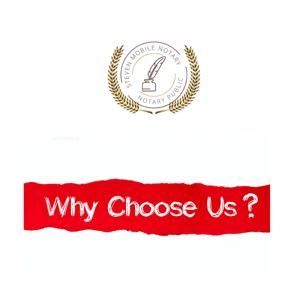 Why Choose Us Notary public near me