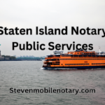 Staten islamnd Ferry, Staten Island mobile notary public services near me