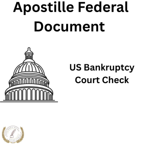 US Bankruptcy Court Check,US Bankruptcy Court Check Apostille – Federal Authentication,"Get your us bankruptcy court check apostilled through our federal authentication service in Washington, D.C. Fast and reliable processing.",US Bankruptcy Court Check,$99 per document,3–4 weeks,PDF or Hard Copy,Yes for non-Hague countries,"apostille, us bankruptcy court check, federal apostille service, us-bankruptcy-court-check-apostille, washington d.c. apostille",A U.S. bankruptcy court check is used to prove bankruptcy filings for financial or legal matters outside the country.,"To validate the U.S. document abroad, often for credit or financial evaluation.",Quickly certify your bankruptcy records for international financial and legal matters with our experienced apostille service.,"Financial institutions, bankruptcy attorneys, and individuals resolving debt or insolvency abroad.",Issued by U.S. Bankruptcy Courts.,Yes. Notarization confirms the record’s authenticity before it can be accepted internationally.,Image of a certified US Bankruptcy Court Check used for federal apostille in New York,"Our team provides certified apostille services for your us bankruptcy court check. We specialize in apostille, federal apostille service. This document is typically requested by Financial institutions, bankruptcy attorneys, and individuals resolving debt or insolvency abroad. and is usually issued by Issued by U.S. Bankruptcy Courts.."