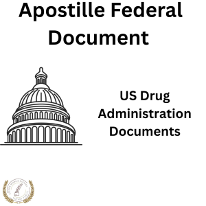 US Drug Administration Documents,US Drug Administration Documents Apostille – Federal Authentication,"Get your us drug administration documents apostilled through our federal authentication service in Washington, D.C. Fast and reliable processing.",US Drug Administration Documents,$99 per document,3–4 weeks,PDF or Hard Copy,Yes for non-Hague countries,"apostille, us drug administration documents, federal apostille service, us-drug-administration-documents-apostille, washington d.c. apostille",Documents from the U.S. Drug Administration support international regulatory compliance and are required for health and medical product verification abroad.,To verify regulatory compliance with international health standards.,Ensure global compliance with authenticated FDA documents—we simplify the apostille process for your international needs.,"Pharmaceutical or biotech firms, international regulators, or hospitals.",U.S. Food and Drug Administration (FDA).,Yes. Required for global regulatory filings or foreign distribution.,Image of a certified US Drug Administration Documents used for federal apostille in New York,"Our team provides certified apostille services for your us drug administration documents. We specialize in apostille, federal apostille service. This document is typically requested by Pharmaceutical or biotech firms, international regulators, or hospitals. and is usually issued by U.S. Food and Drug Administration (FDA).."