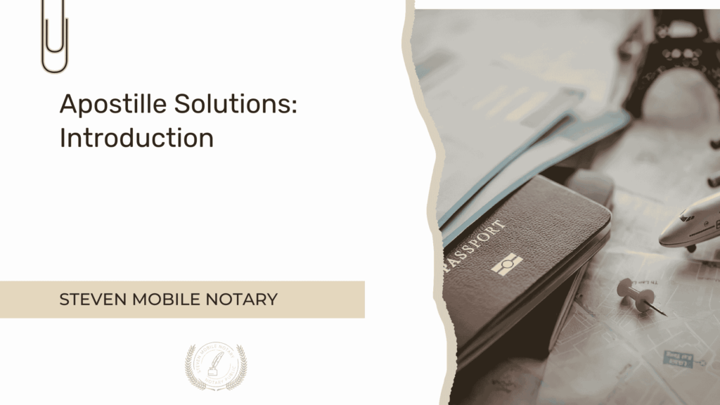 Apostille Solutions - Introductions